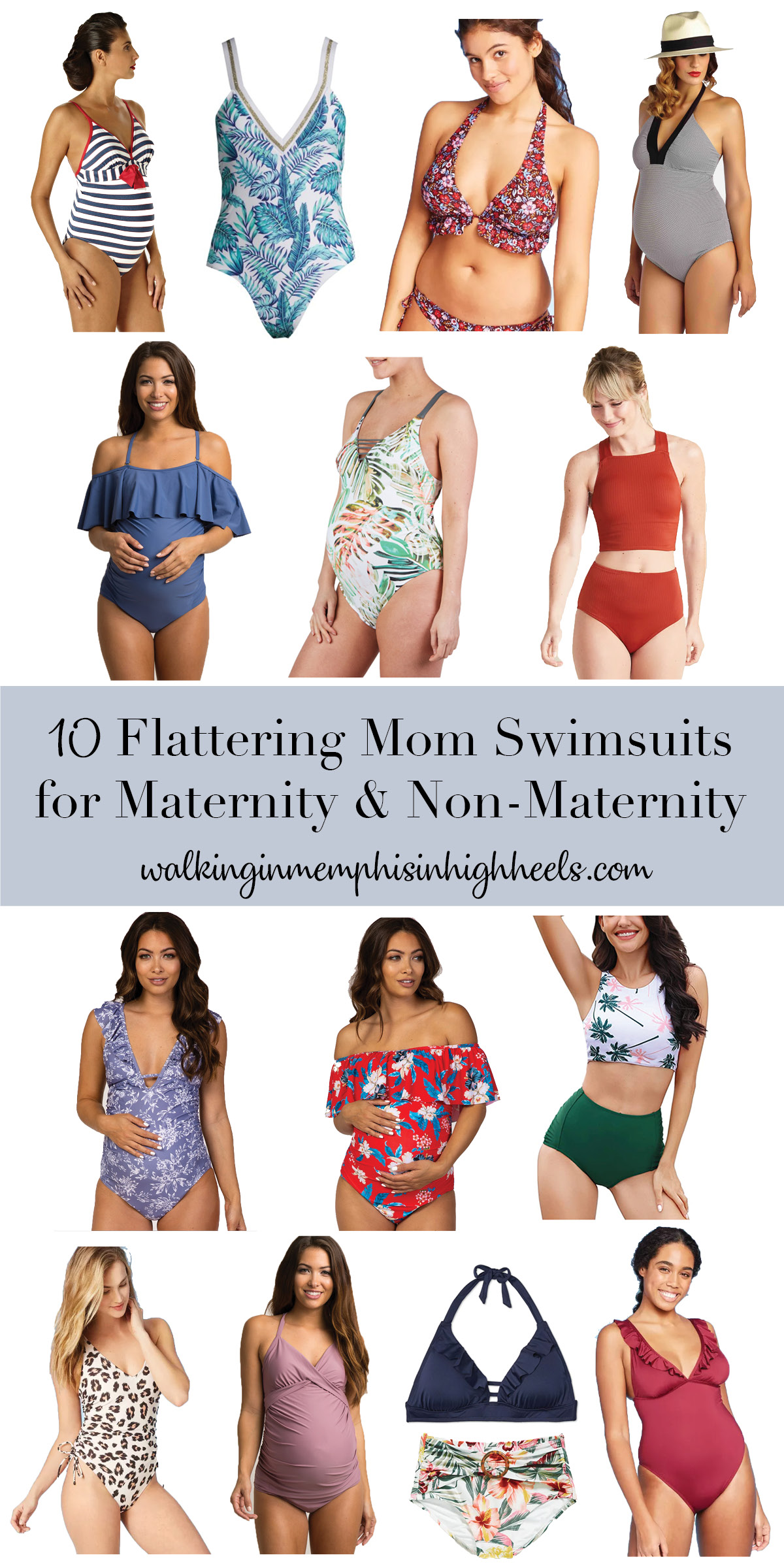 Top 10 Most Flattering Swimsuits for Moms Maternity + Non-Maternity featured by top Memphis fashion blogger, Walking in Memphis in High Heels.