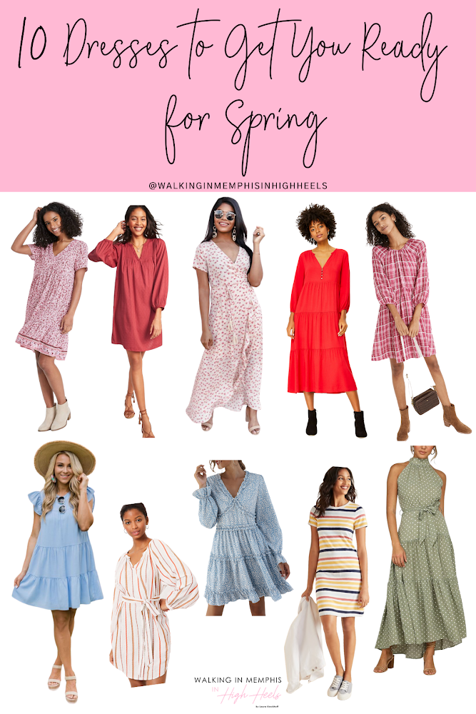 10 Cute Dresses for Spring featured by top Memphis fashion blogger, Walking in Memphis in High Heels.