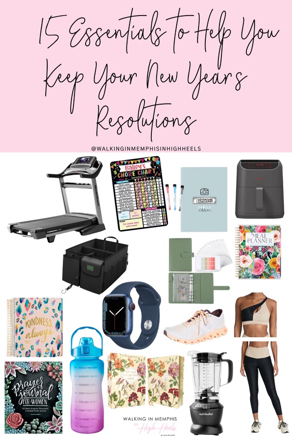 New Year's Resolutions essentials by top US lifestyle blogger, Walking in Memphis in High Heels.