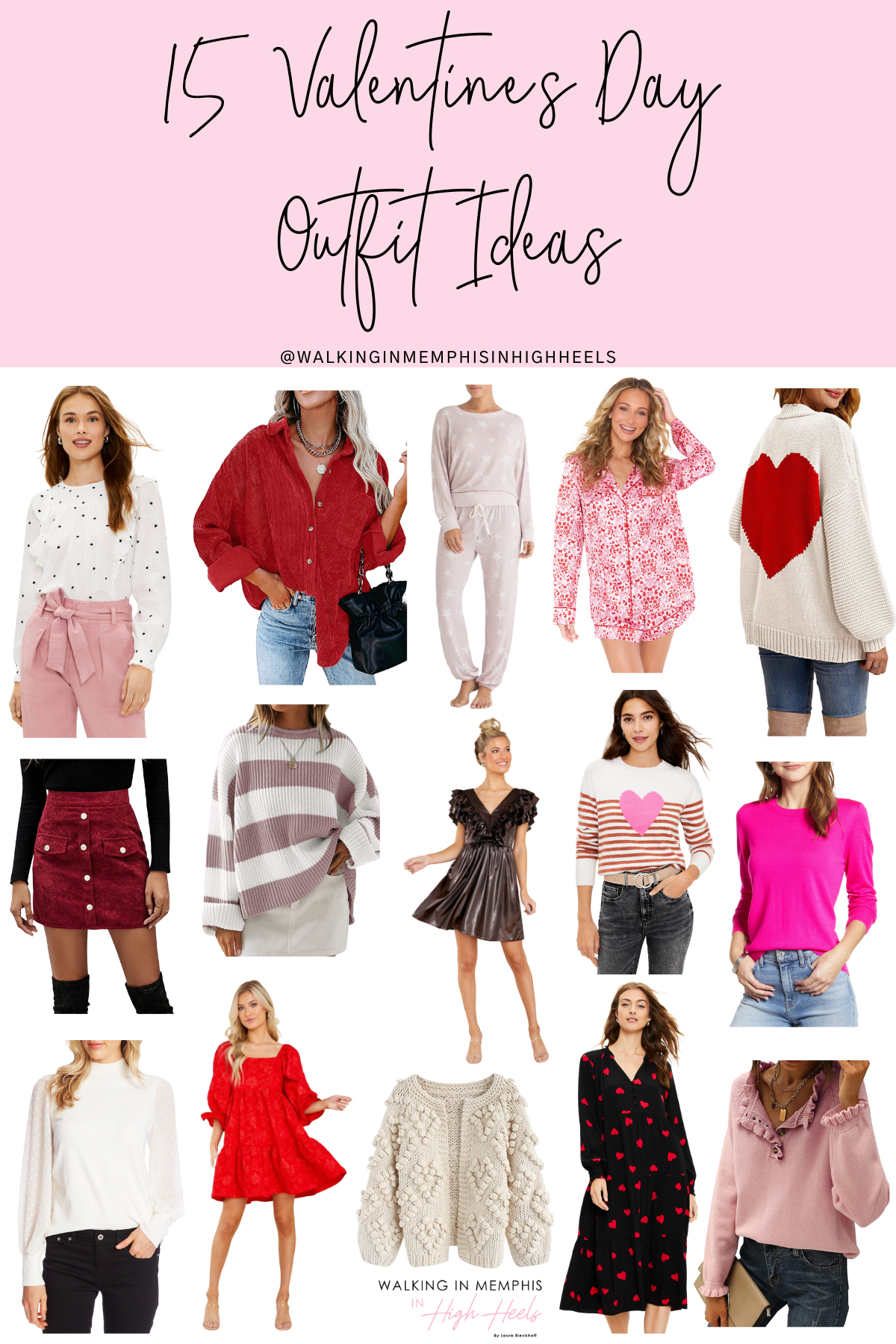 15 Valentine's Day Outfits for Her from Day to Night featured by top US mom fashion blogger, Walking in Memphis in High Heels.