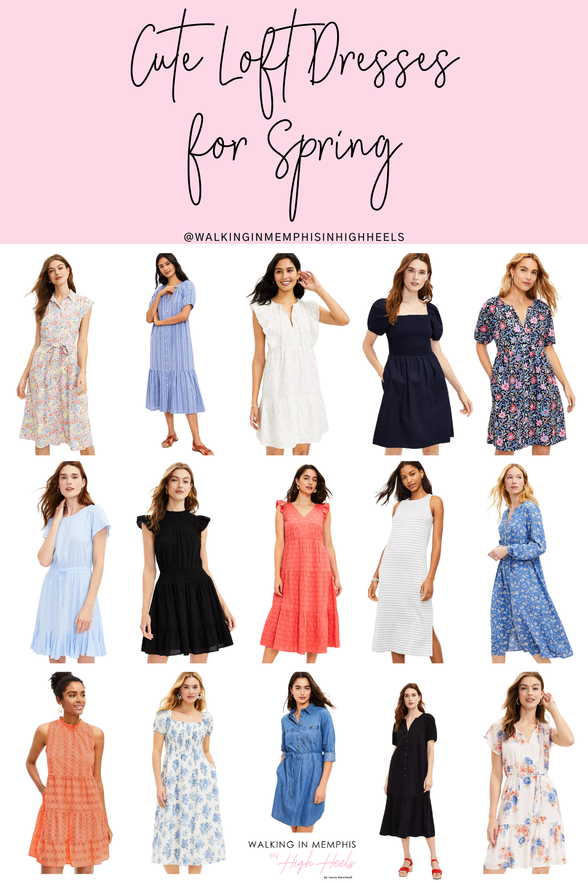 Loft Dresses for Spring featured by top US mom fashion blogger, Walking in Memphis in High Heels.