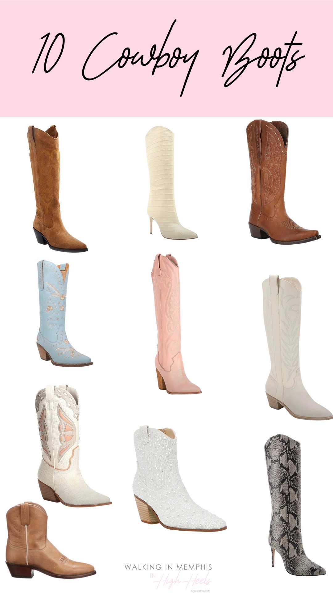 10 Pairs of Cowboy Boots for Spring